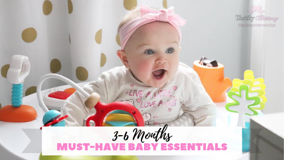 Must-Have 3 to 6 Month Baby Essentials 